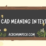 CAD Meaning in Text
